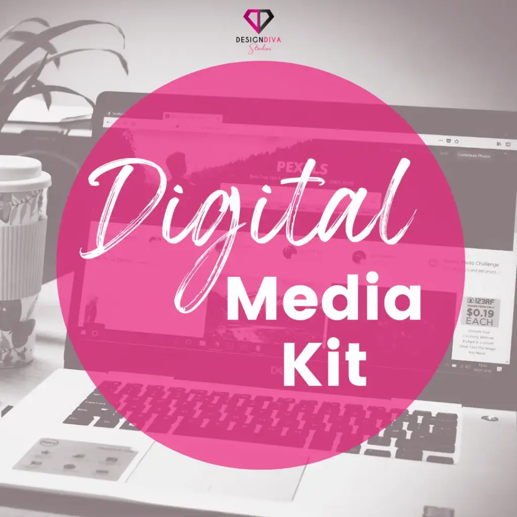 Digital Media Kit